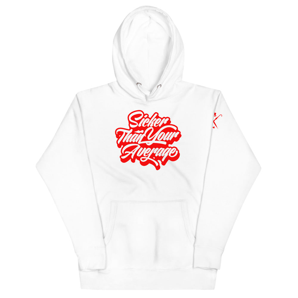 Sicker Than Your Average - Hoodie